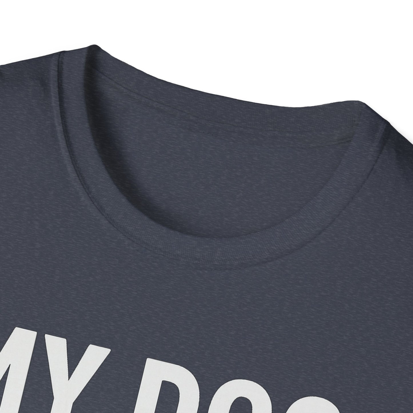 Dog is Cuter W T-Shirt