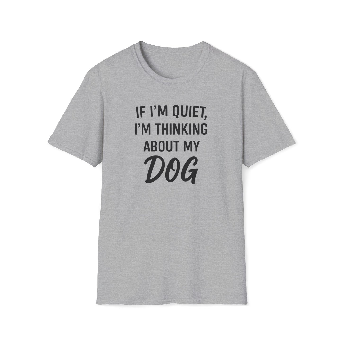 If I'm Quiet B T-Shirt